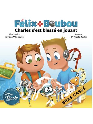 cover image of Charles s'est blessé en jouant